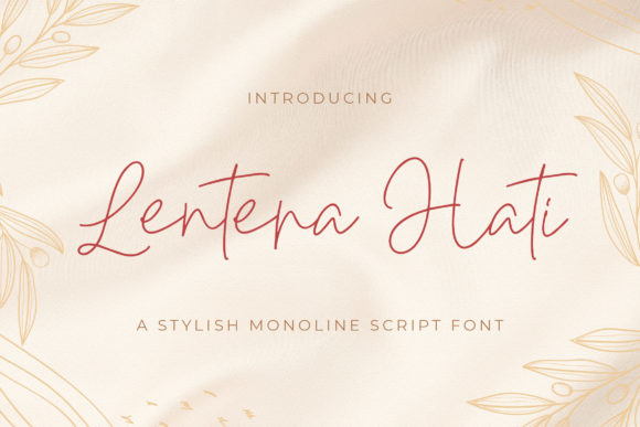 Enhance Your Brand with Lentera Hati, a Delicate Script Font