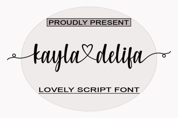 Enhance Your Campaigns with Kayladelifa Font