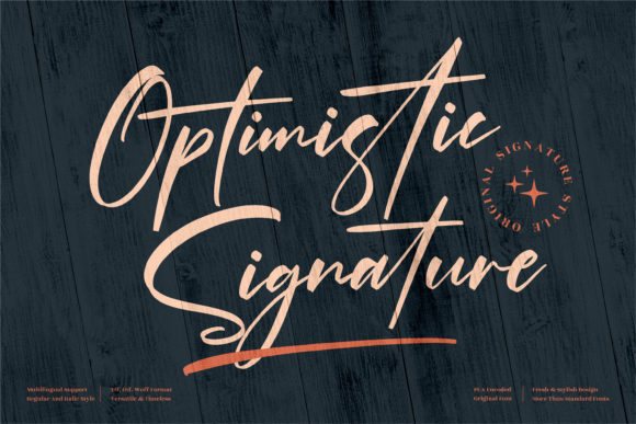 Optimistic Signature: A Font for Elegant Branding