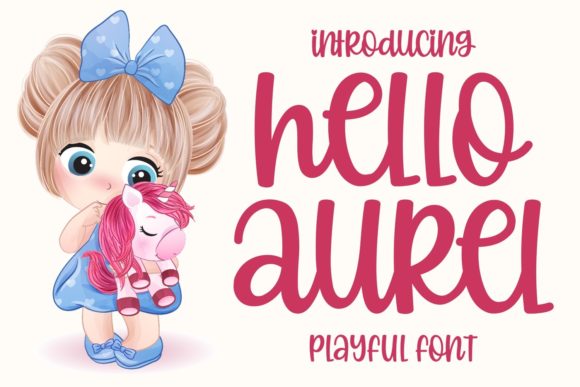 Transform Your Brand with Hello Aurel: A Chic, Playful Font
