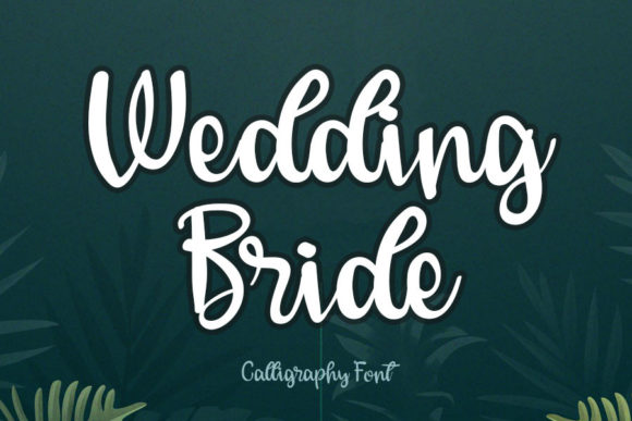 Wedding Bride: A Font for Elegant Invitations
